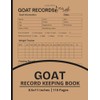 Goat Record Keeping Log Book: Dairy Goat Management Log |