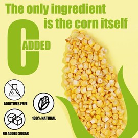 Premium Freeze Dried Sweet Corn Kernels 7 Oz/200g，No Sugar & Additives Healthy Snack Foods for Kids or Adults 100% Natural Freeze Dried Vegetables for Soups，Salads,Baking,Yogurt,Snacks