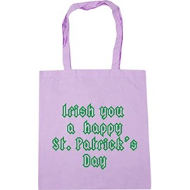 Hippowarehouse Irish you a happy Saint Patrick's Day Tote Shopping Gym Beach Bag 42cm x38cm, 10 litres
