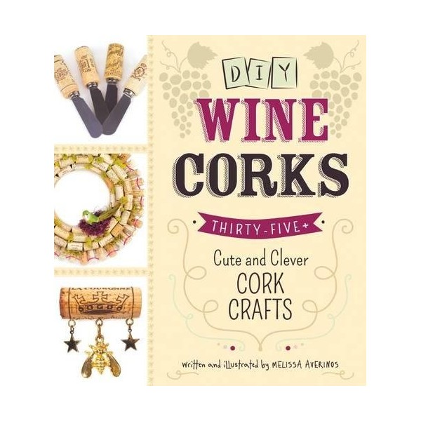 DIY Wine Corks: 35+ Cute and Clever Cork Crafts