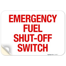 Sigo Sign, Emergency Fuel Shut Off Switch Sign, 10x7 Inches, 4 Mil Vinyl Decal Stickers Weather Resistant, Made in USA by Sigo Signs