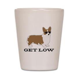 CafePress Get Low Corgi Unique and Funny Shot Glass