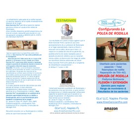 Knee Exerciser Pro Single Knee Pulley: Knee Replacement Therapy, TKA, ACL & Knee Contracture Rehab, POLEA DE RODILLA