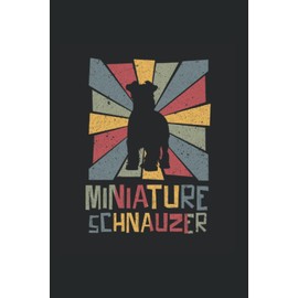 Miniature schnauzer: Regulado Cuaderno de notas pata Diario perro Regalo Schnauzer miniatura
