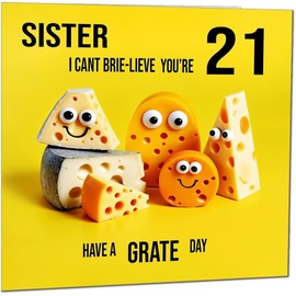 21st Sister Birthday Card - Cheese Pun Funny Sisters Birthday Card for 21 Year old twenty one, twenty first