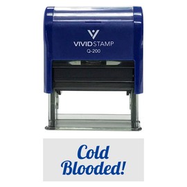 Cold Blooded! Icon Self Inking Rubber Stamp (Blue Ink) Medium