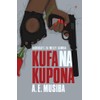 Kufa na Kupona: 2