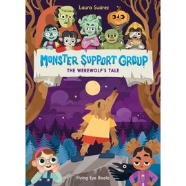 Monster Support Group: The Werewolf's Tale