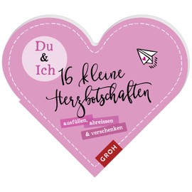 Du & Ich - 16 kleine Herzbotschaften: Kleine Geste für Sie & Ihn: Ausfüllen, Abreißen und Verschenken