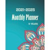 2021-2025 monthly planner 5 years: 60 Months of Calendar Daily