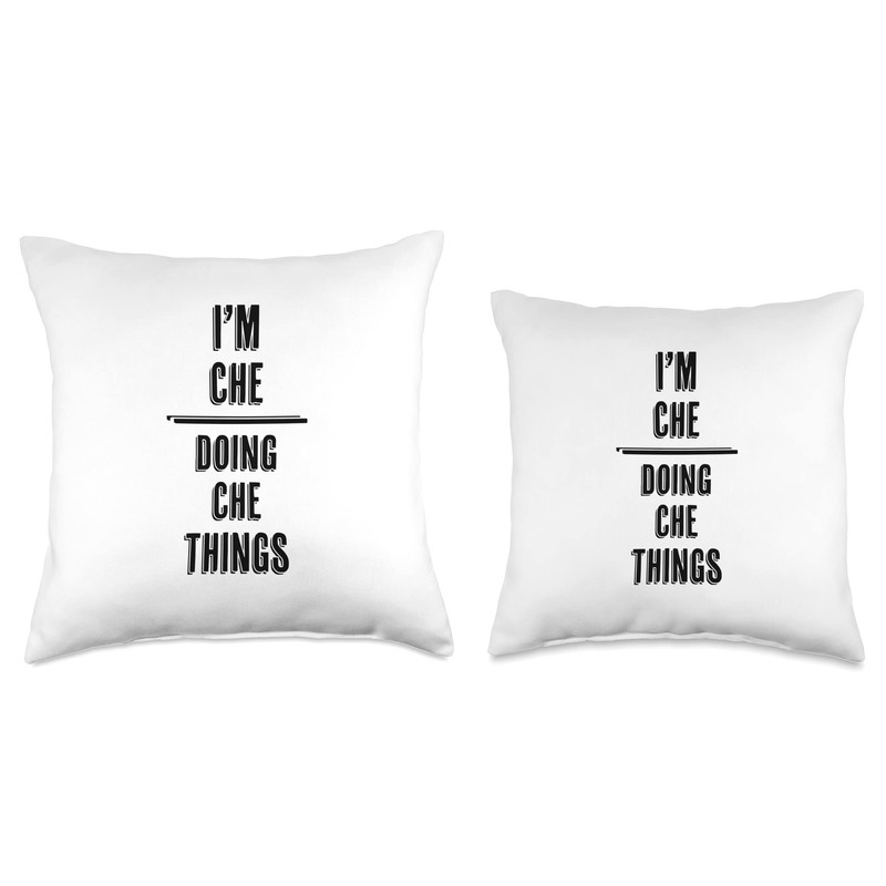 I'm CHE - Doing CHE Things | Funny - First