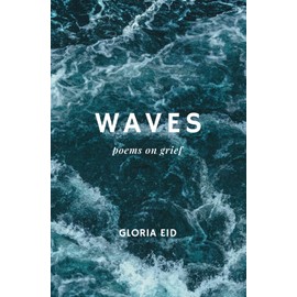 Waves: poems on grief