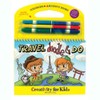 Creativity for Kids Travel Doodle and Do