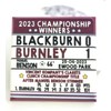 2023 Championship champions - Blackbrn 0 v 1, The Clarets