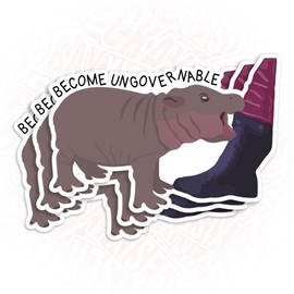 (3Pcs) Become Ungovernable Stickers Moo Deng Cute Baby Hippo Sticker Funny 2" Waterproof Die-Cut Vinyl Stickers for Laptop, Water Bottle Sticker Funny Decal Gifts for Her Him 2 Inches