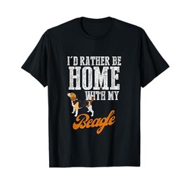 I'd Rather Be Home With My Beagle Dog Owners & Lovers T-Shirt