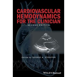 Cardiovascular Hemodynamics for the Clinician