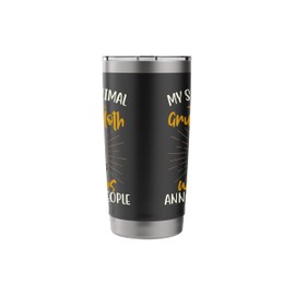 My Spirit Animal Is A Grumpy Sloth - Zookeeper Animal Lover Stainless Steel Insulated Tumbler