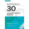 Scott Thornbury's 30 Language Teaching Methods Pocket Editions: Cambridge Handbooks