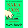 Way Back: The perfect feel-good, springtime read from the bestselling