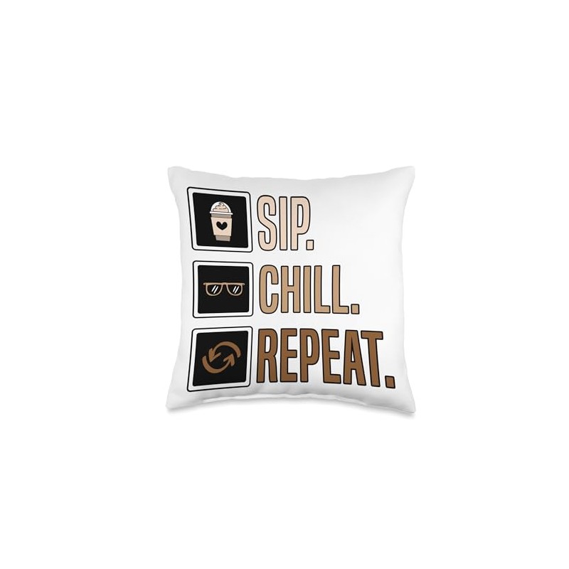 Sip Chill Repeat Cold Brew Coffee Quote Iced Coffee Latte