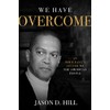 We Have Overcome: An Immigrant's Letter to the American People