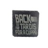 Back to the Tardis fo a Cuppa Coaster Gift Idea