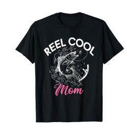 Reel cool Mom Angling Hunting Fishing T-Shirt