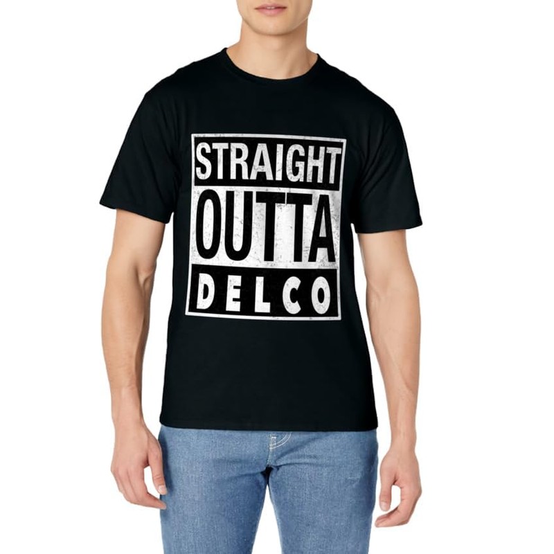 Straight Outta Delco - Funny Delco PA Shirt T-Shirt