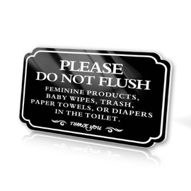 Bathroom Reminder - Please Do Not Flush Anything Except Toilet Paper Sign" Waterproof & Durable Acrylic - - Easy Installation, Vibrant Colors, 4"x6" - Ideal for High Traffic Restrooms & Plumbing Care