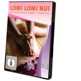 Lomi Lomi Nui - Die sinnliche Hawaii Massage