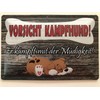 Tin Sign 20 x 30 cm Curved Caution Kampf Dog