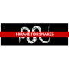 Vegamax I Brake for Snakes Waterproof Vinyl Bumper Sticker for