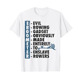 Ergometer Rowing Exercise Machine Erg Crew Rower Coxswain T-Shirt