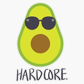 HARDCORE. AVOCADO Bumper Sticker Vinyl Decal 5 inches