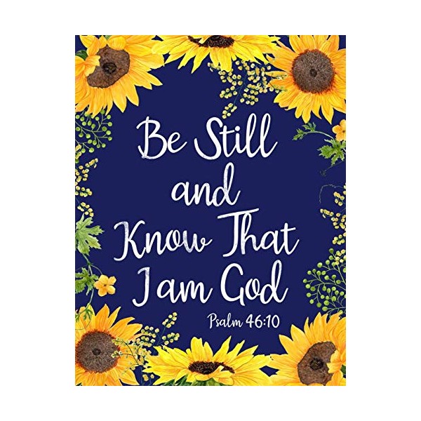 Be Still and Know That I am God: Sunflower Notebook
