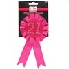 Alandra Birthdays BADGE-21-HP-BIRTH 21 Rosette, Hot Pink