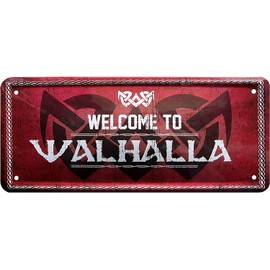 Blechschilder Funny saying "Welcome to Walhalla" decorative metal sign house entrance sign door sign gift idea door funny gift for birthday or Christmas 28 x 12 cm