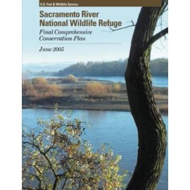 Sacramento River National Wildlife Refuge Comprehensive Conservation Plan