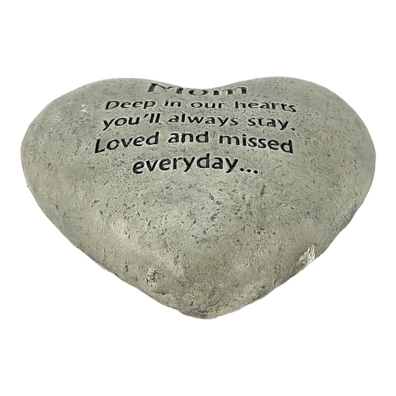 Mom “Deep in our hearts you'll always stay...” Cement Heart