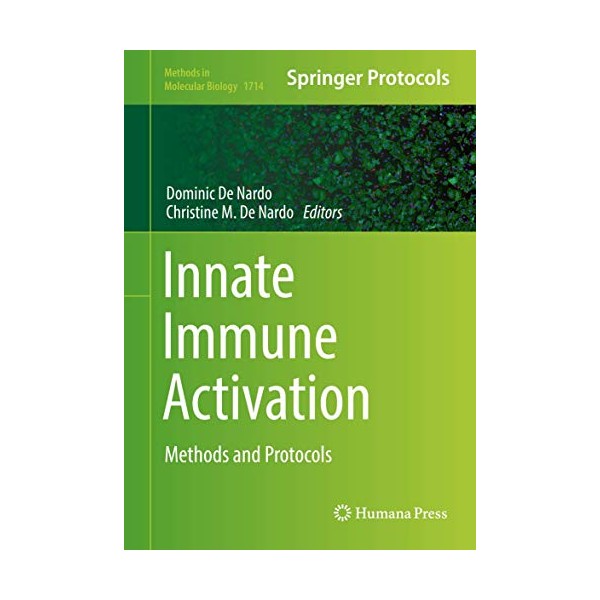Innate Immune Activation: Methods and Protocols (Methods in Molecular Biology,