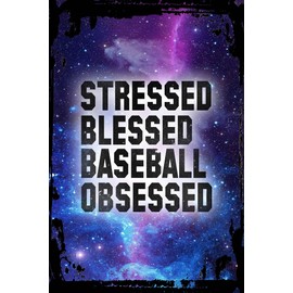 Galaxy Inspirational Tin Sign Stressed Blessed Baseball Obsessed Funny Sports Fan and Athlete Metal Wall Art Decor Funny Gift
