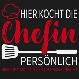 Shirtracer - Apron - Cooking Apron Ladies 1 - Hier kocht die Chefin persönlich - Gift Women Funny Chef Hobby Chef Kitchen Gift, 1 black