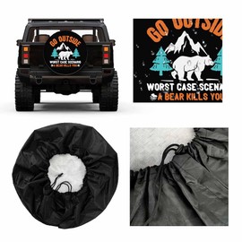 MIYASANG Funny Arogant Bear Spare Tire Cover Go Outside Worst Case Scenario a Bear Kills You Weatherproof Universal Wheel Protectors Camper Tire Covers for Trailer Rv Travel(17 inch)