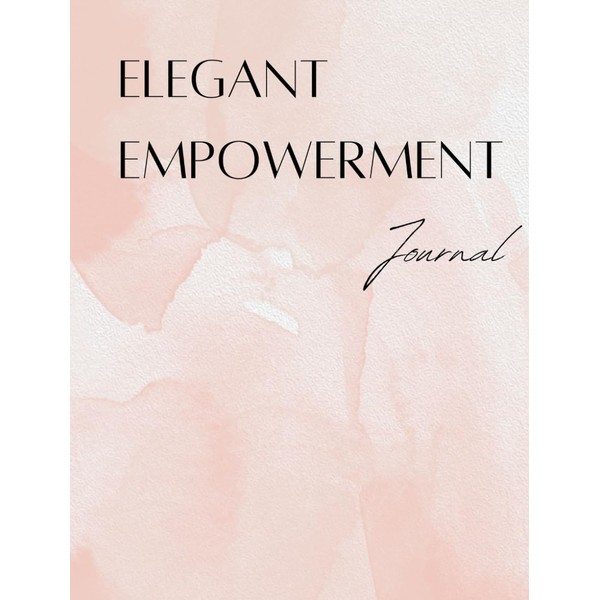 Elegant Empowerment Daily Journal