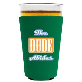 The Dude Abides Pint Glass Coolie Hunter Green