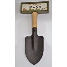 "Welcome to Jack's garden" hanging shovel sign
