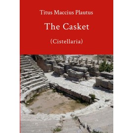 The Casket by Plautus