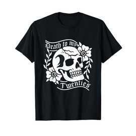 Death To My Twenties Funny R.I.P 20s Vintage 30th Birthday T-Shirt