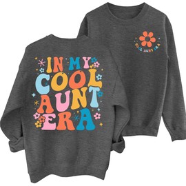 Ithalt Auntie Sweatshirt Women: In My Auntie Era Shirts Cool Aunt Club Long Sleeve Shirts Casual Crewneck Pullover Tops(LightGrey, Medium)